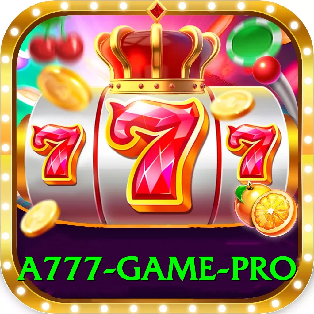 a777 game Pro Max v3.7.9 - 2